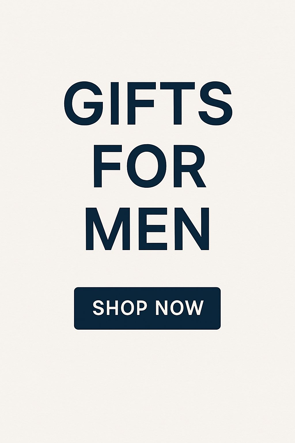Gifts for Him